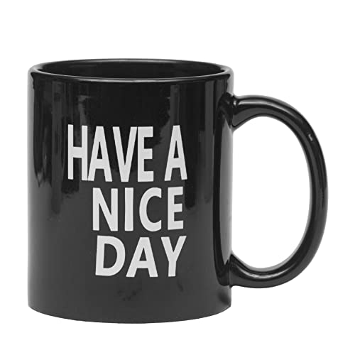 Have a Nice Day